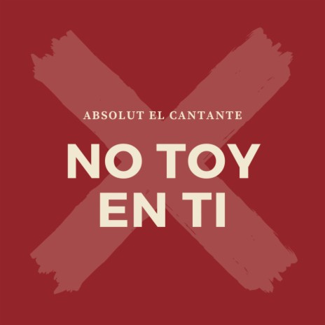 No Toy En Ti | Boomplay Music