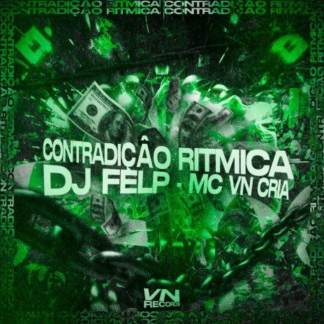 Contradição Ritmica ft. Felp | Boomplay Music