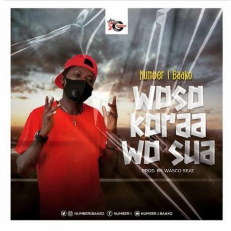 Woso Koraa Wo Sua | Boomplay Music