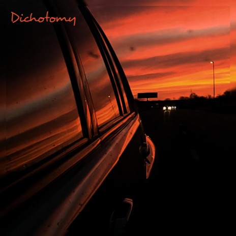 Dichotomy | Boomplay Music