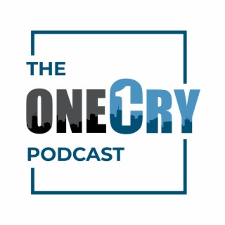The OneCry Podcast