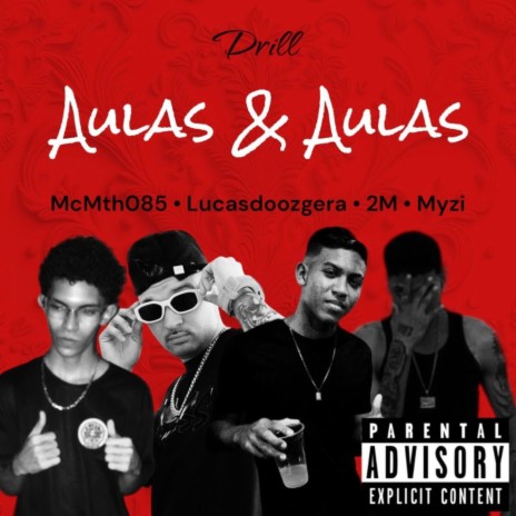 aulas e aulas ft. Myzi | Boomplay Music