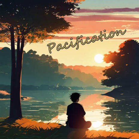 Pacification | Boomplay Music