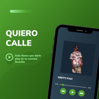 Quiero Calle