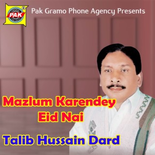 Mazlum Karendey Eid Nai
