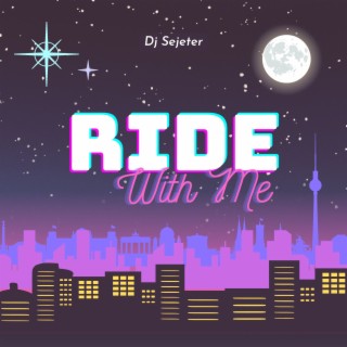 Ride With Me