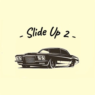 Slide Up 2