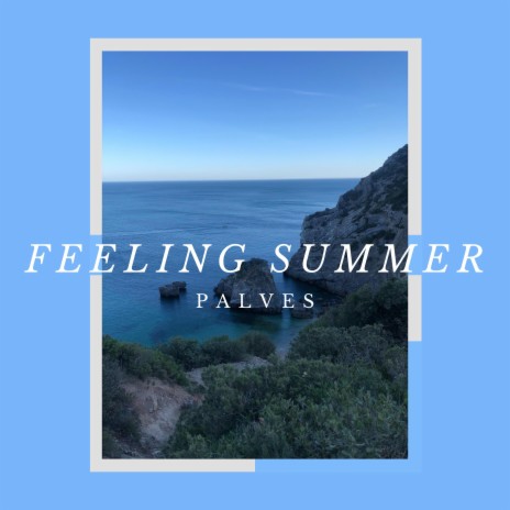 feeling summer | Boomplay Music