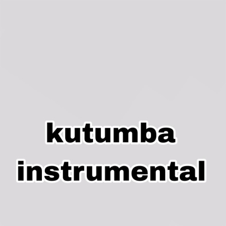 kutumba Instrumental | Boomplay Music