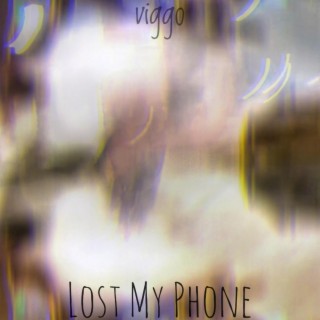 Lost My Phone