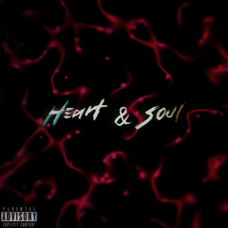 Heart & Soul | Boomplay Music