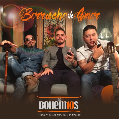 Borracho de Amor ft. Josh Dibrasco | Boomplay Music