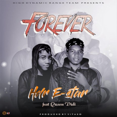 Forever (feat. Queen Didi) | Boomplay Music