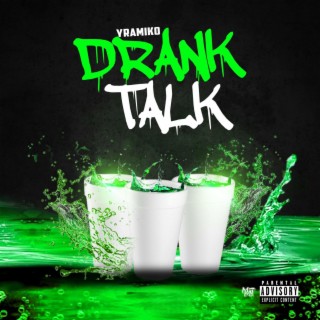 Drank Talk