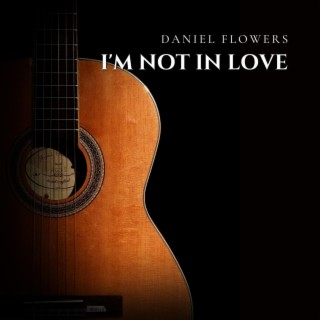 I’m Not in Love (Arr. for Guitar)