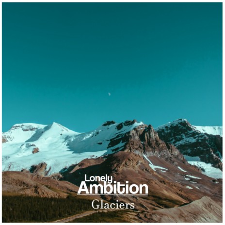 Glaciers | Boomplay Music