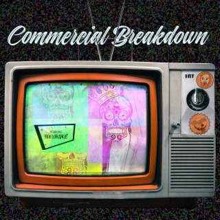 Commercial Breakdown