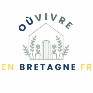 Où vivre en Bretagne Podcast