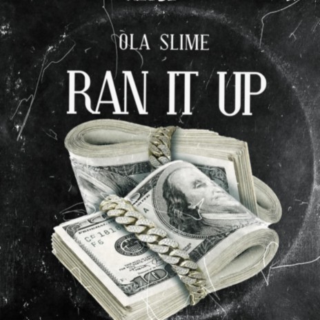 Ran It Up | Boomplay Music