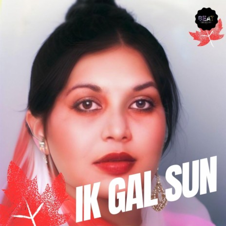 IK GAL SUN | Boomplay Music