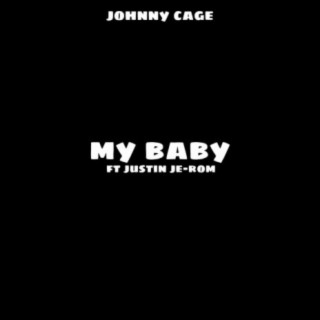 My Baby (feat. Justin Je-Rom)