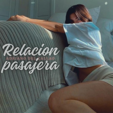 Relacion Pasajera | Boomplay Music