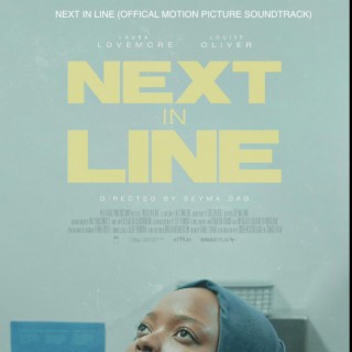 NEXT IN LINE (ORIGINAL MOTION PICTURE SOUNDTRACK)