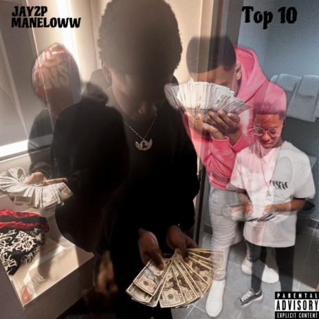 Top 10 ft. Mane Loww | Boomplay Music