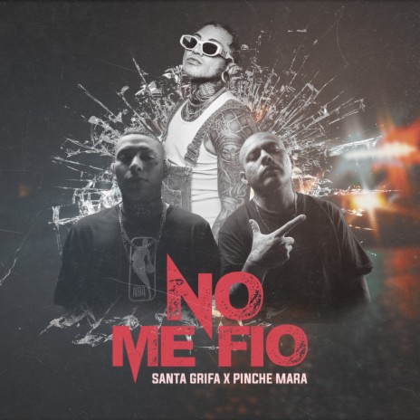 No Me Fio ft. El Pinche Mara | Boomplay Music