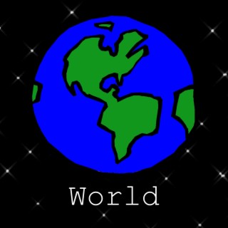 World lyrics | Boomplay Music