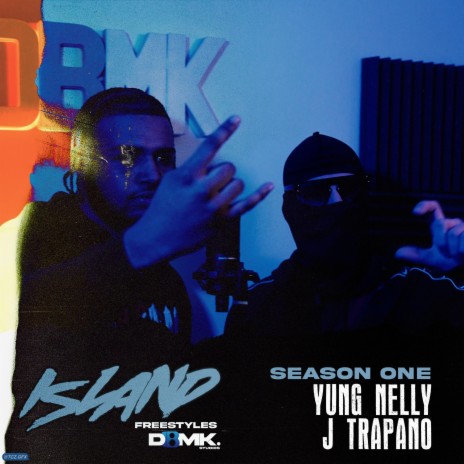 Island Freestyles - S1-E2 ft. Yung Nelly & J Trapano | Boomplay Music