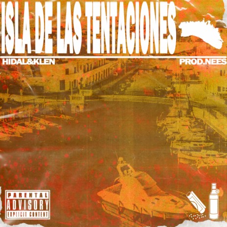 La Isla De Las Tentaciones (feat. Hidal)