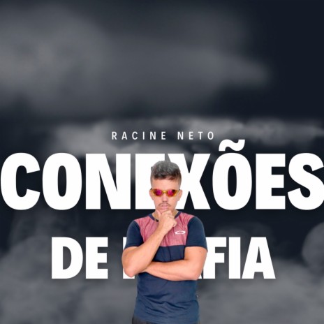 Conexões Mafia | Boomplay Music