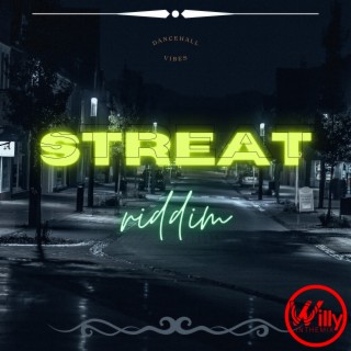 Streat Riddim