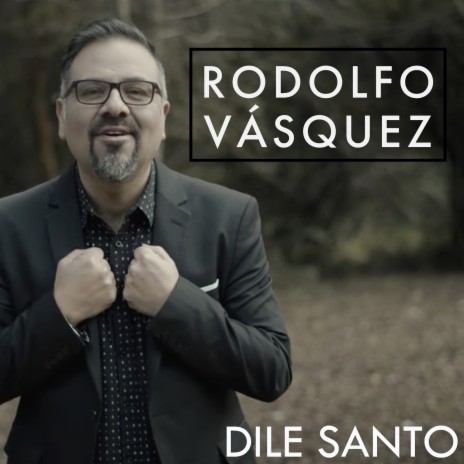 Dile Santo | Boomplay Music