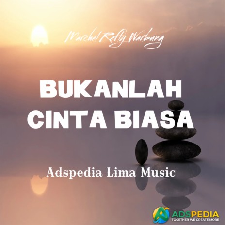 BUKANLAH CINTA BIASA | Boomplay Music