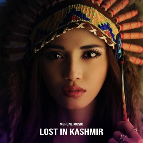Lost In Kashmir