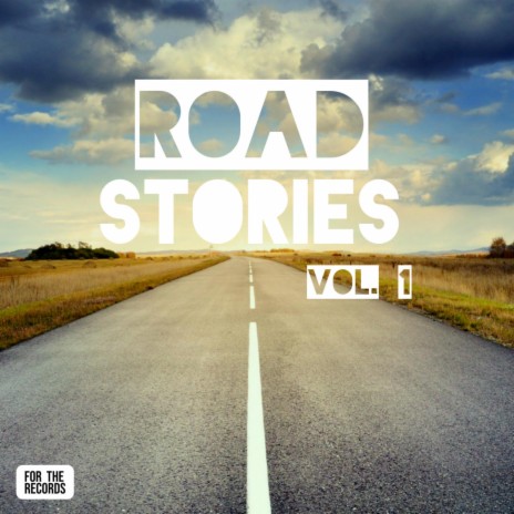 Road STORIES | Boomplay Music