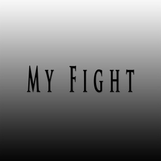 My Fight