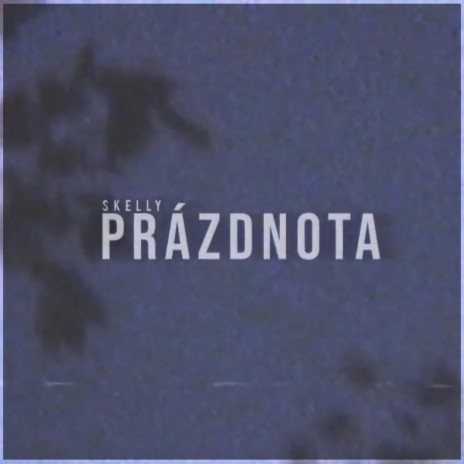 Prazdnota | Boomplay Music