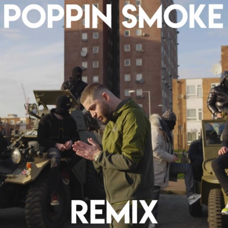 Poppin Smoke (Remix)