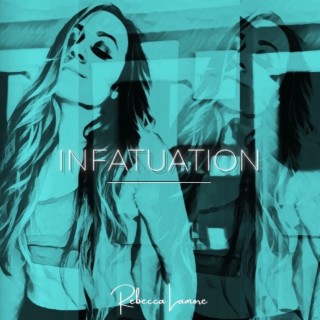 Infatuation lyrics | Boomplay Music