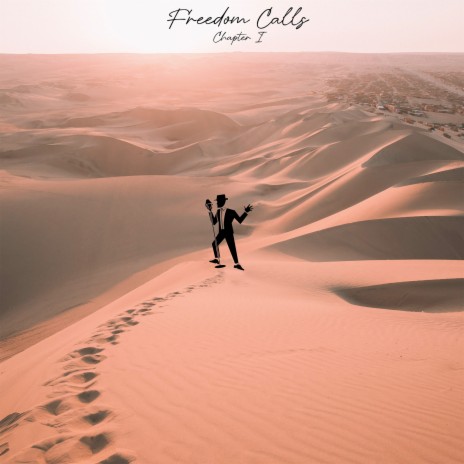 Freedom Calls | Boomplay Music