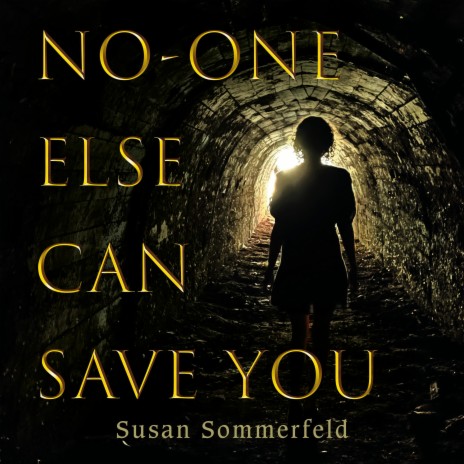 No-one Else Can Save You | Boomplay Music