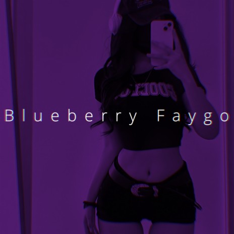 Blueberry Faygo (Speed) | Boomplay Music