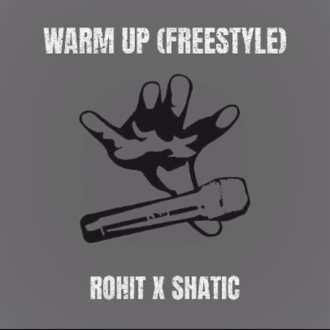 Warm Up (Freestyle) ft. Shatic | Boomplay Music