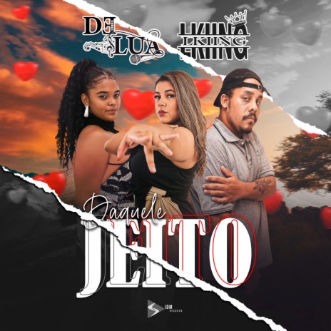 Da-Quele Jeito ft. L.Kiing | Boomplay Music