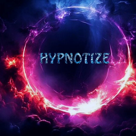 Hypnotize | Boomplay Music