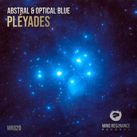 Pléyades (Radio Edit) ft. Optical Blue | Boomplay Music