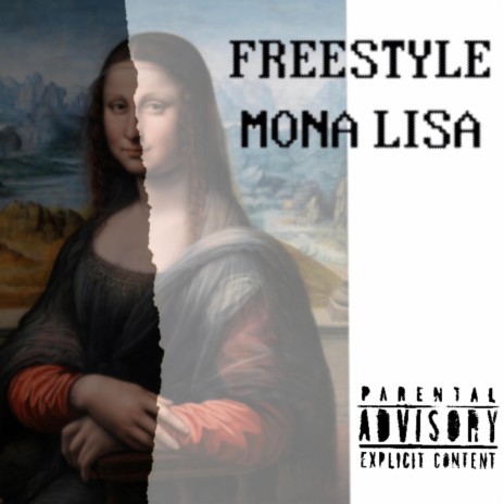Freestyle Mona Lisa